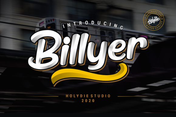 Billyer: A Handmade Display Font That Actually Works