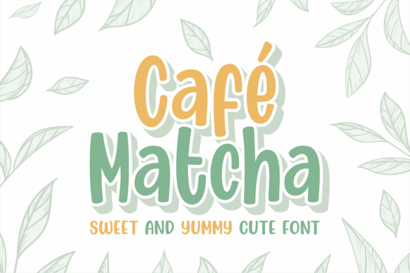 Cafe Matcha: A Sweet, Friendly Display Font for Small Businesses