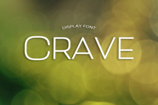 Crave: A Bold, Warm Display Font That Earns Its Space