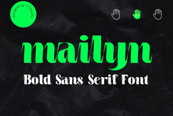 Mailyn: A Bold Display Font That Elevates Digital Branding