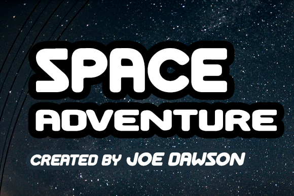 Space Adventure: A Friendly Display Font for Playful Editorial Moments